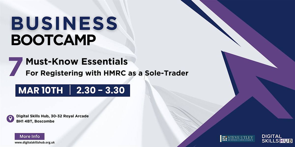 Business Bootcamp - 7 Must-Know Essentials For Registering With HMRC