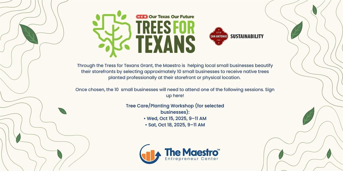 Trees For Texas Grant Workshop (For Selected Businesses)