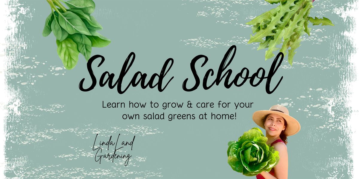 Salad School