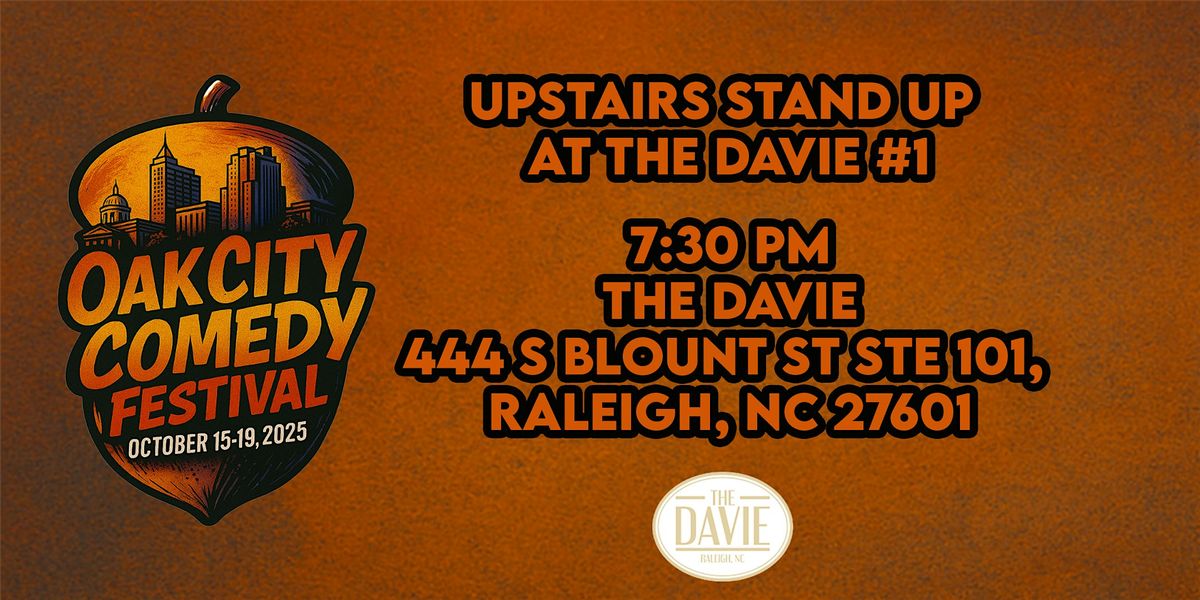 OCCF Presents: Upstairs Stand Up at The Davie #1