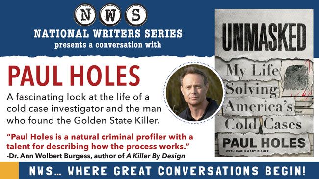 An Evening with Paul Holes, Author of "Unmasked: My Life Solving America's Cold Cases"