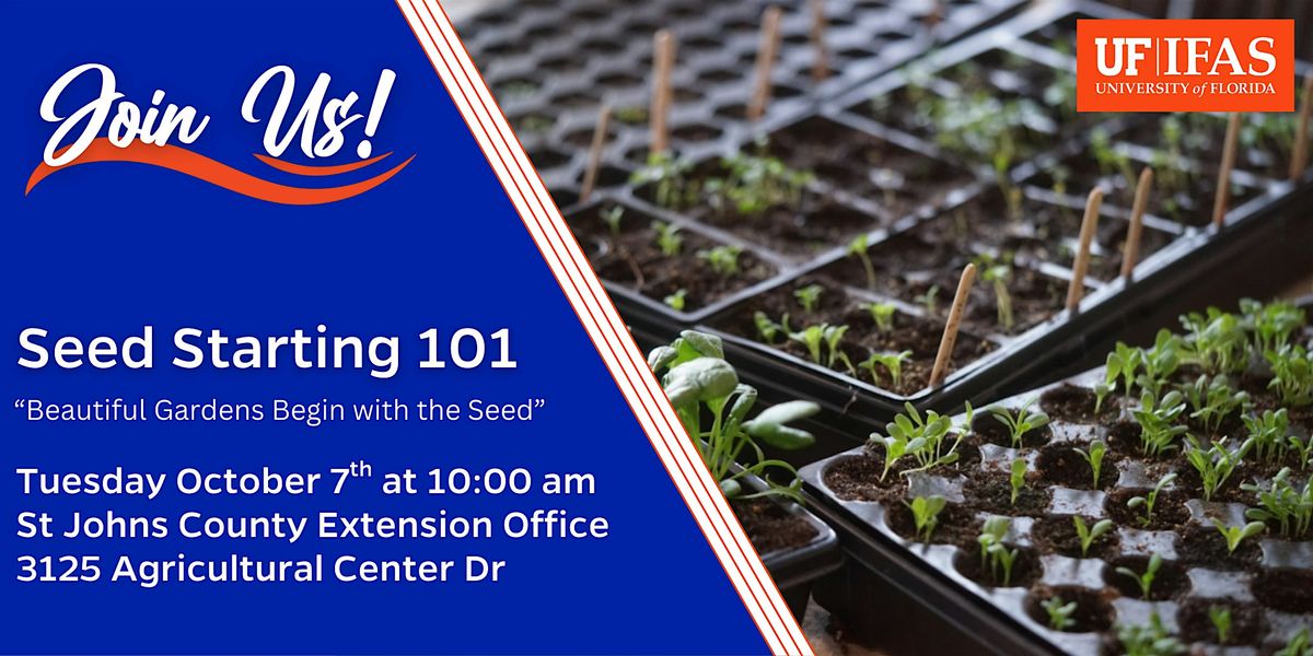 Seed Starting 101