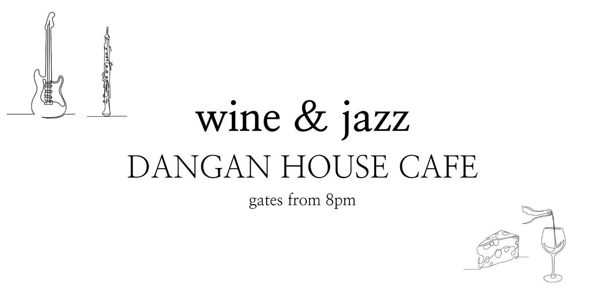 Wine and Jazz