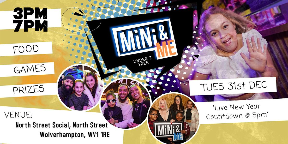 Mini & ME NYE Party