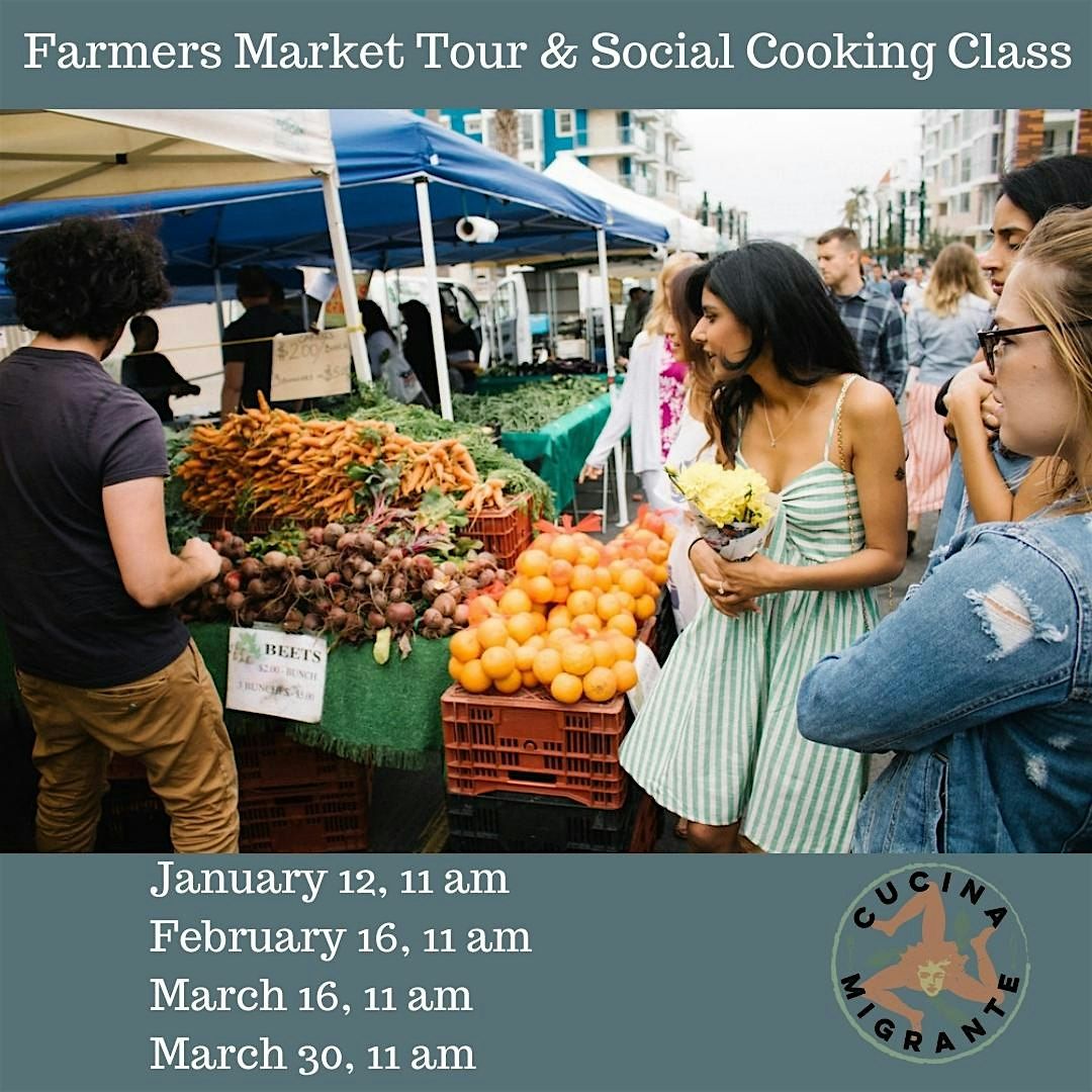 Farmers Market Tour & Social Cooking Class