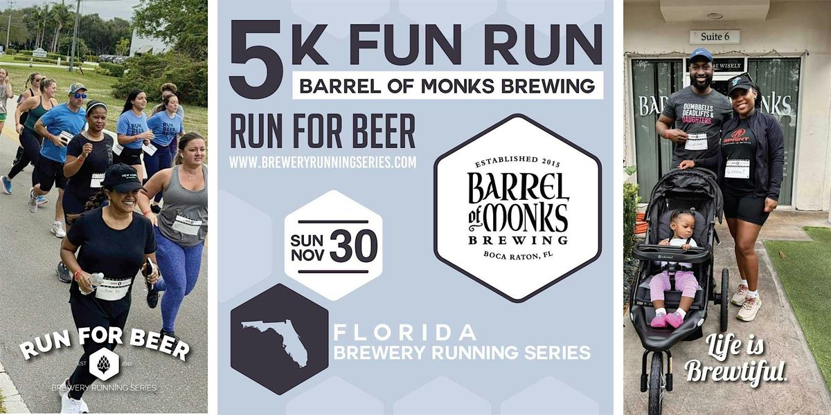 5k Beer Run x Barrel of Monks | 2025 Florida Brewery Running Series