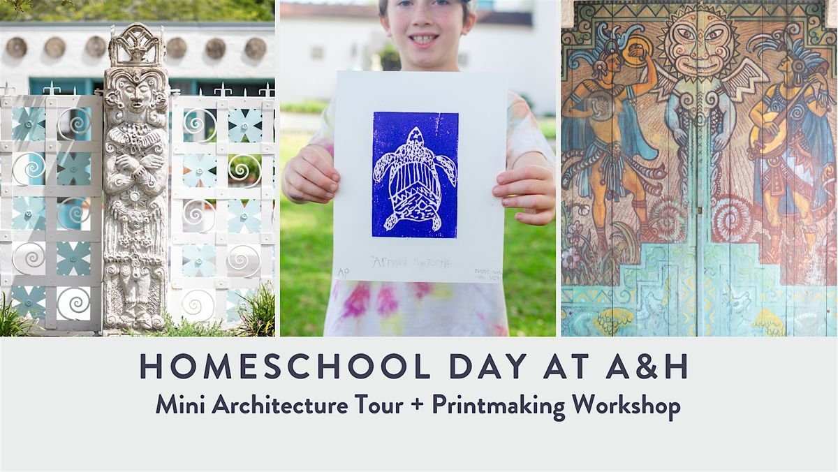 Homeschool  Day  at A&H: Architecture Tour & Printmaking Workshop