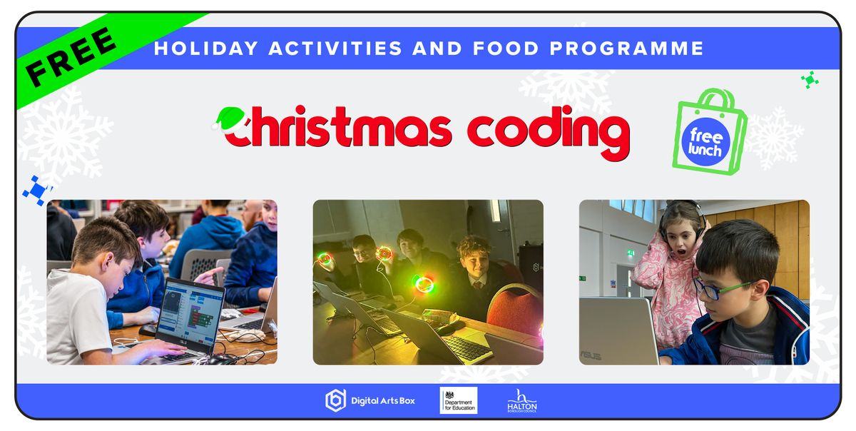 FREE Christmas Coding Workshop| Ages 10-16 | Halton (HAF)