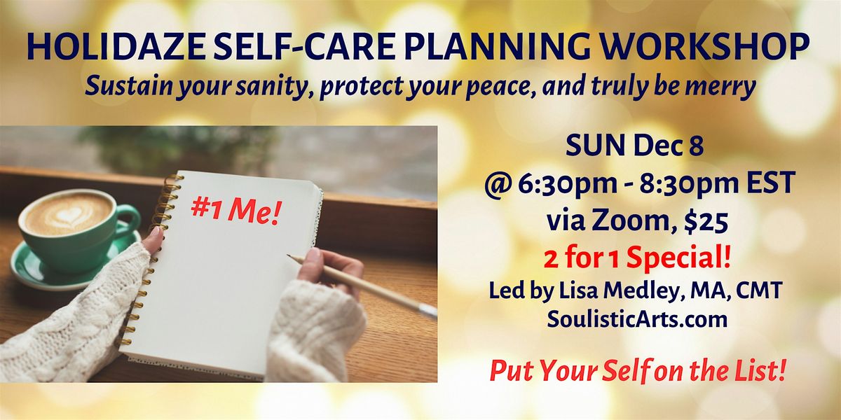 Holidaze Self-Care Planning Workshop