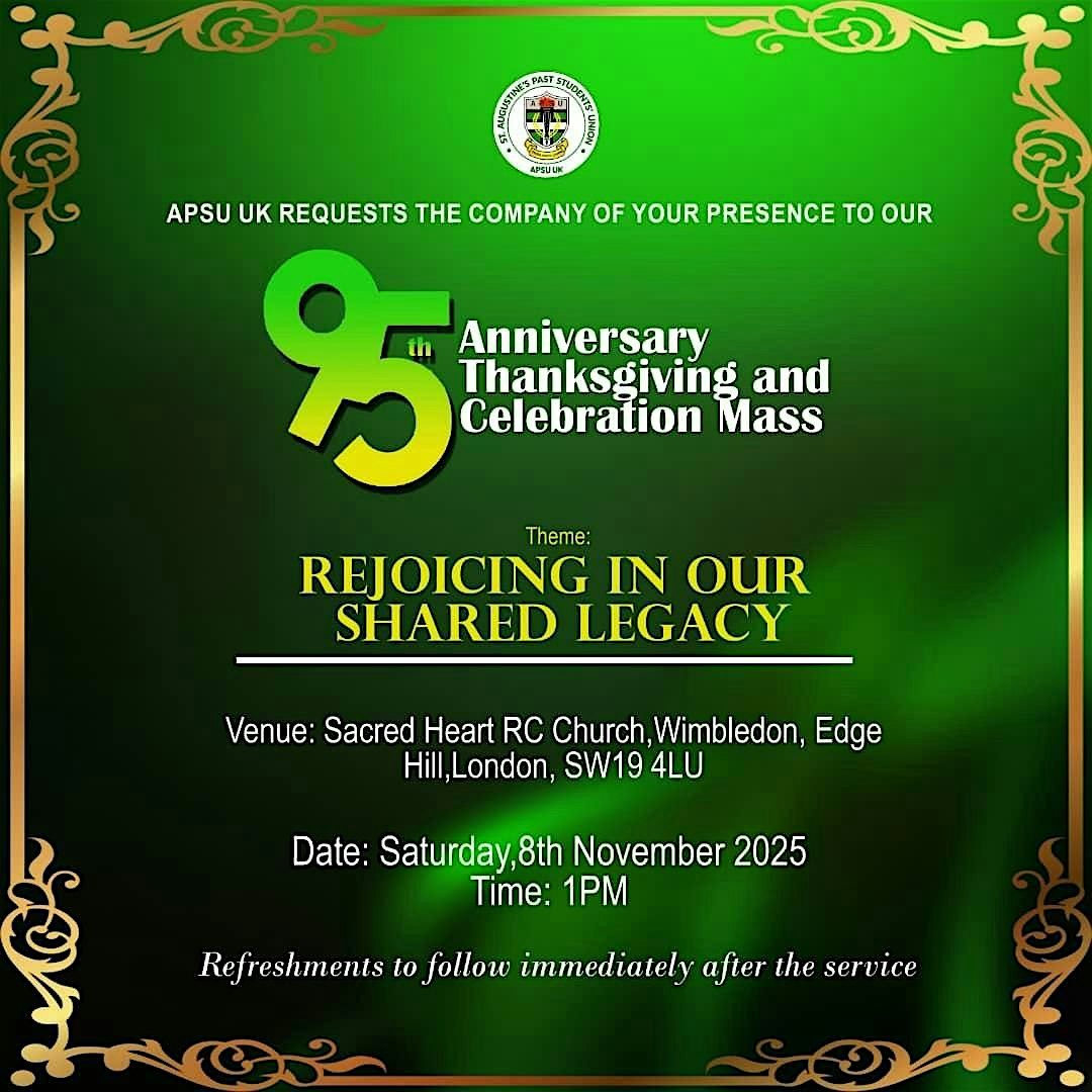 St. Augustine\u2019s College @ 95 \u2013 APSU UK Thanksgiving & Celebration Mass