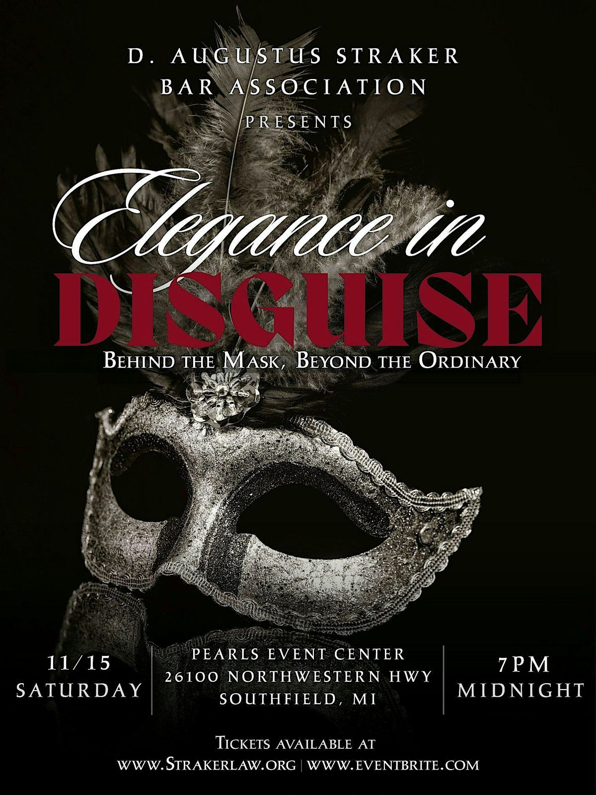 D. Augustus Straker Bar Association's 2nd Annual Masquerade Ball