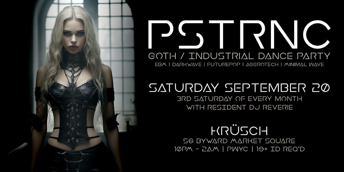 PSTRNC | Goth \/ Industrial Dance Party