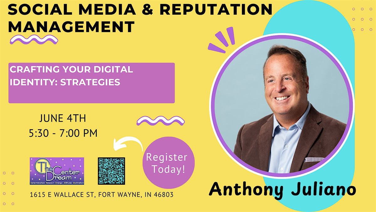 Social Media & Reputation Management with Anthony Juliano