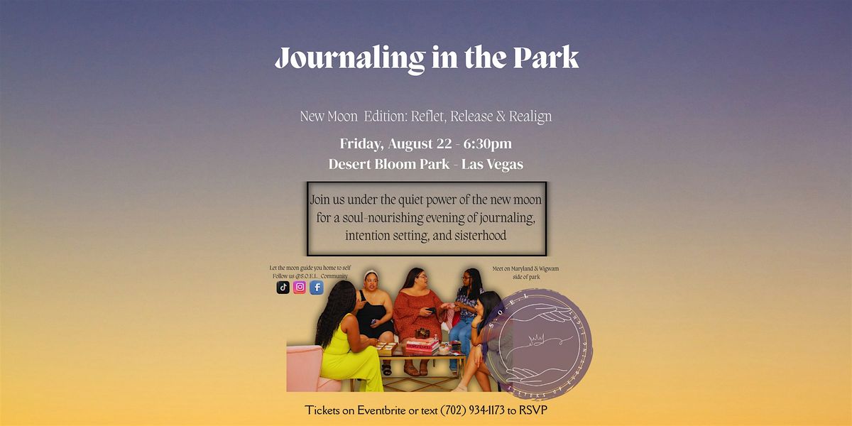 S.O.E.L: Journaling in the Park \u2013 New Moon Edition