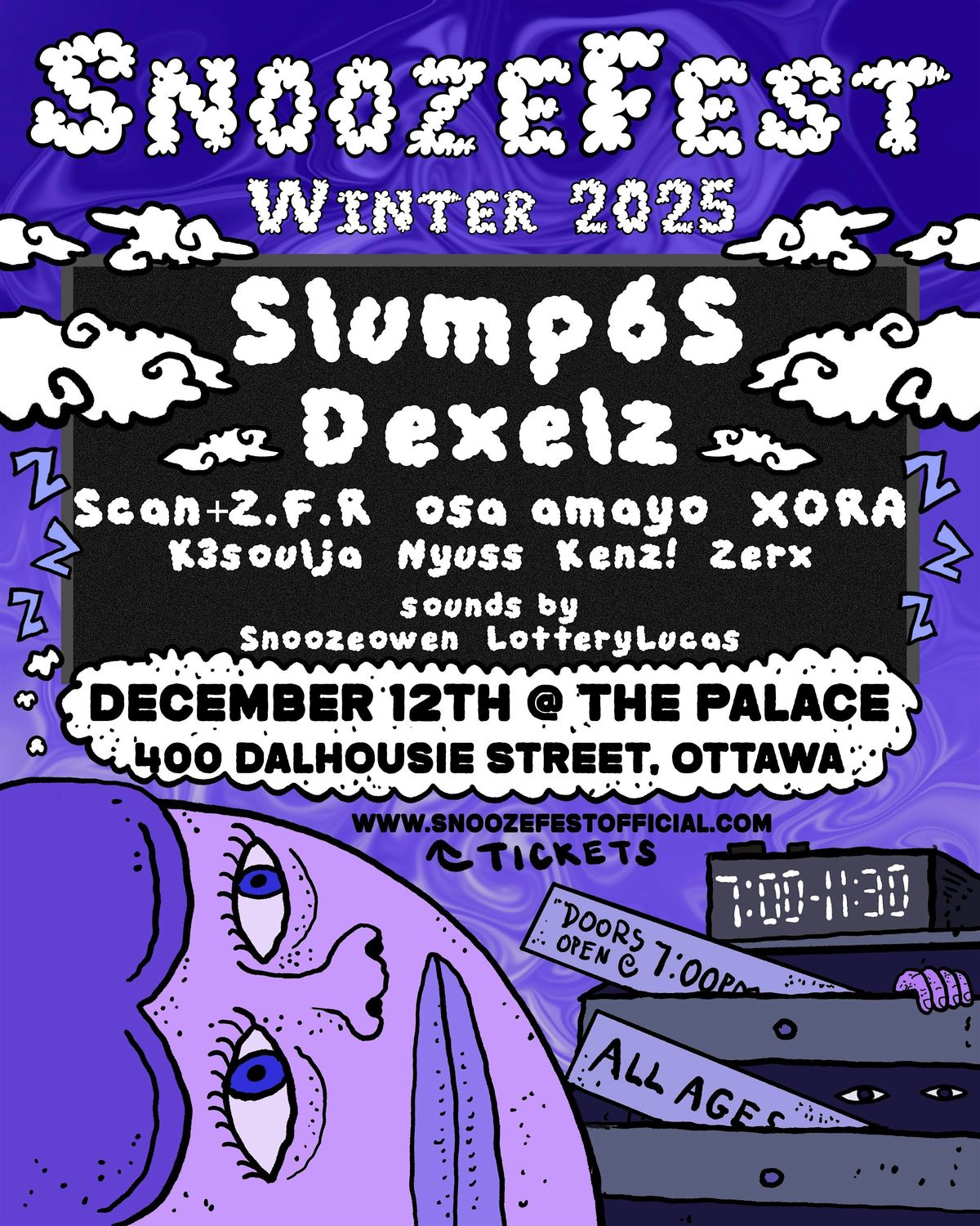 Snoozefest Presents: Slump6s, Dexelz,+More