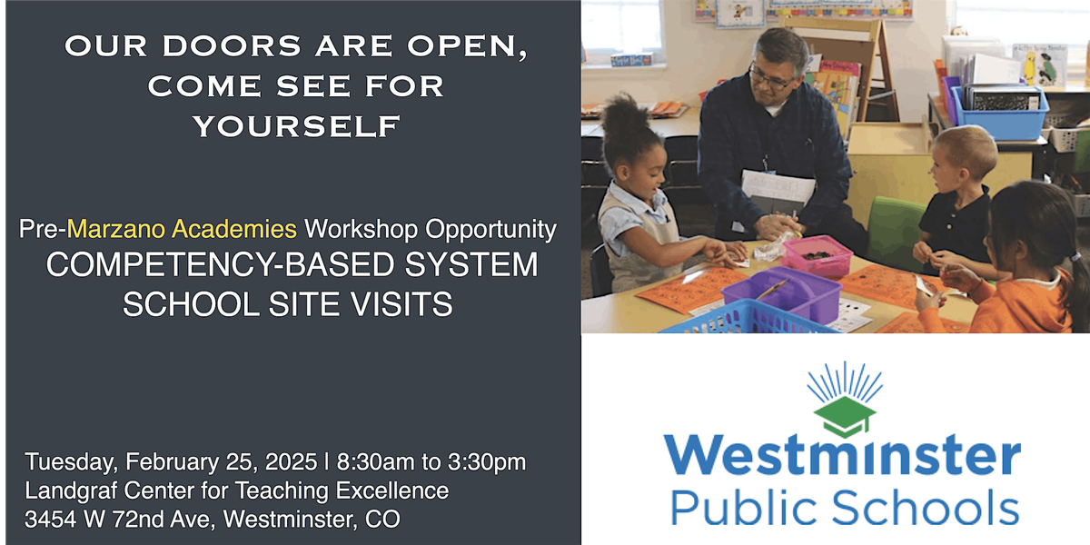 Pre-Conference Workshop: Competency-Based System School Site Visit