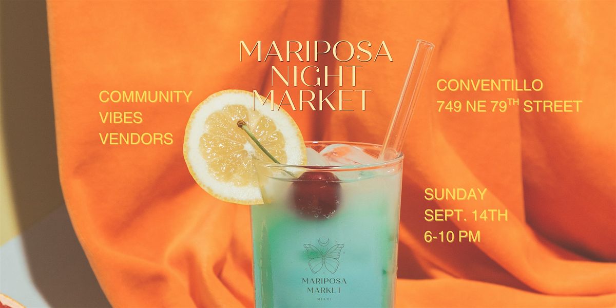 Mariposa Night Market at Conventillo