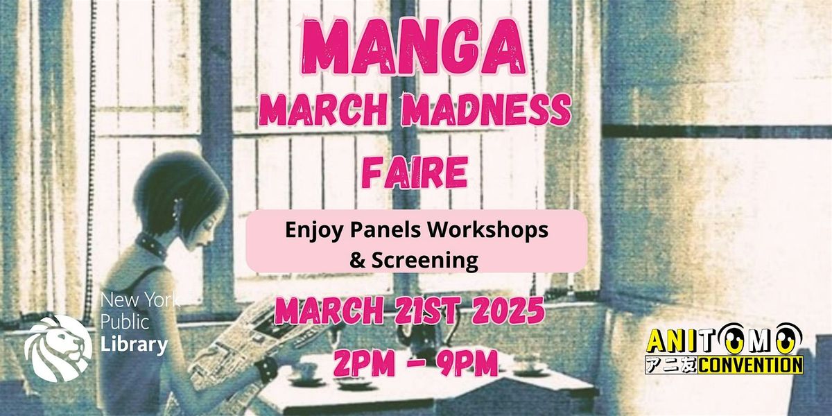 Manga March Madness Faire!