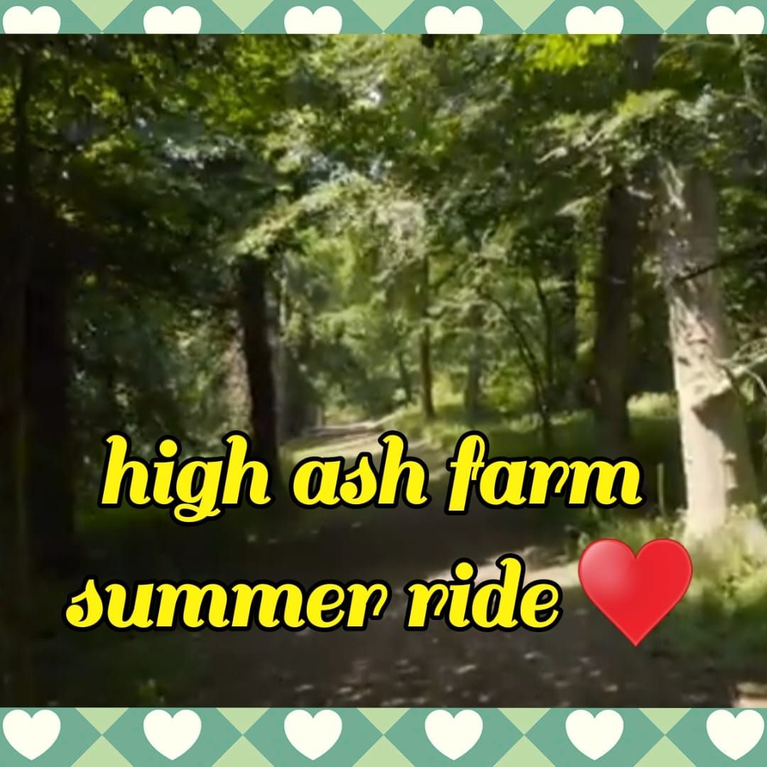 high ash farm summer ride 