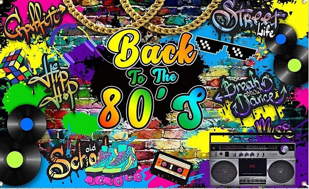 Miami Jackson C\/O '86 "Back to the 80's Theme Party!"