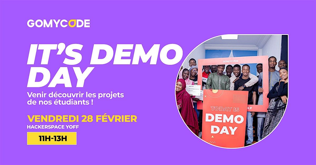 DEMO DAY: Venir d\u00e9couvrir les projets de nos \u00e9tudiants ! - GOMYCODE SENEGAL