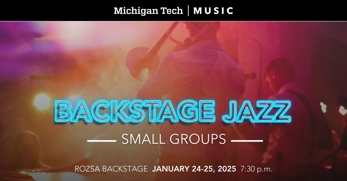 Backstage Jazz: Small Groups