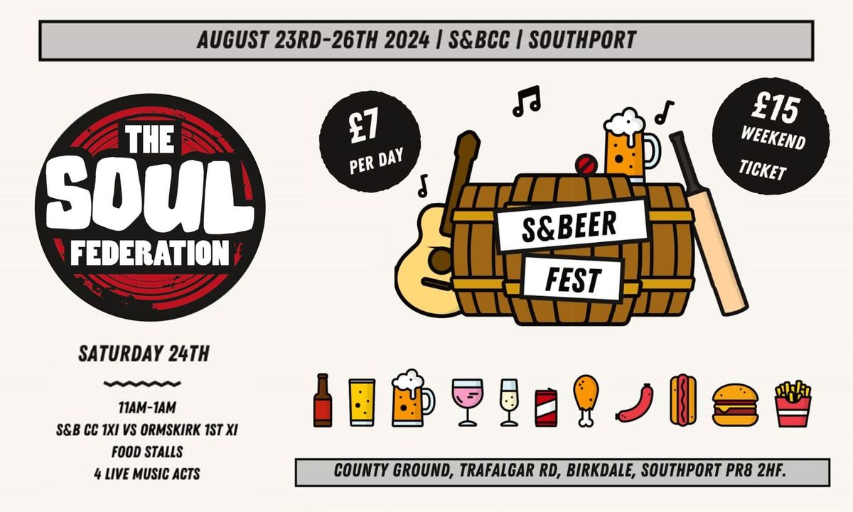 Southport Summer Soul @ S&BeerFest