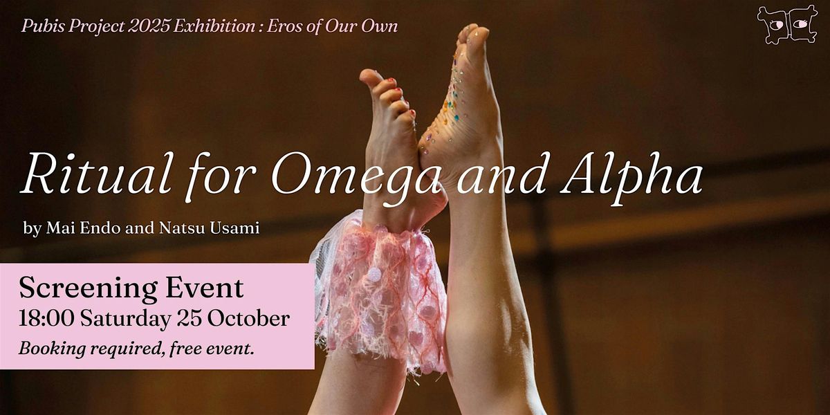 Screening Event | Ritual for Omega and Alpha