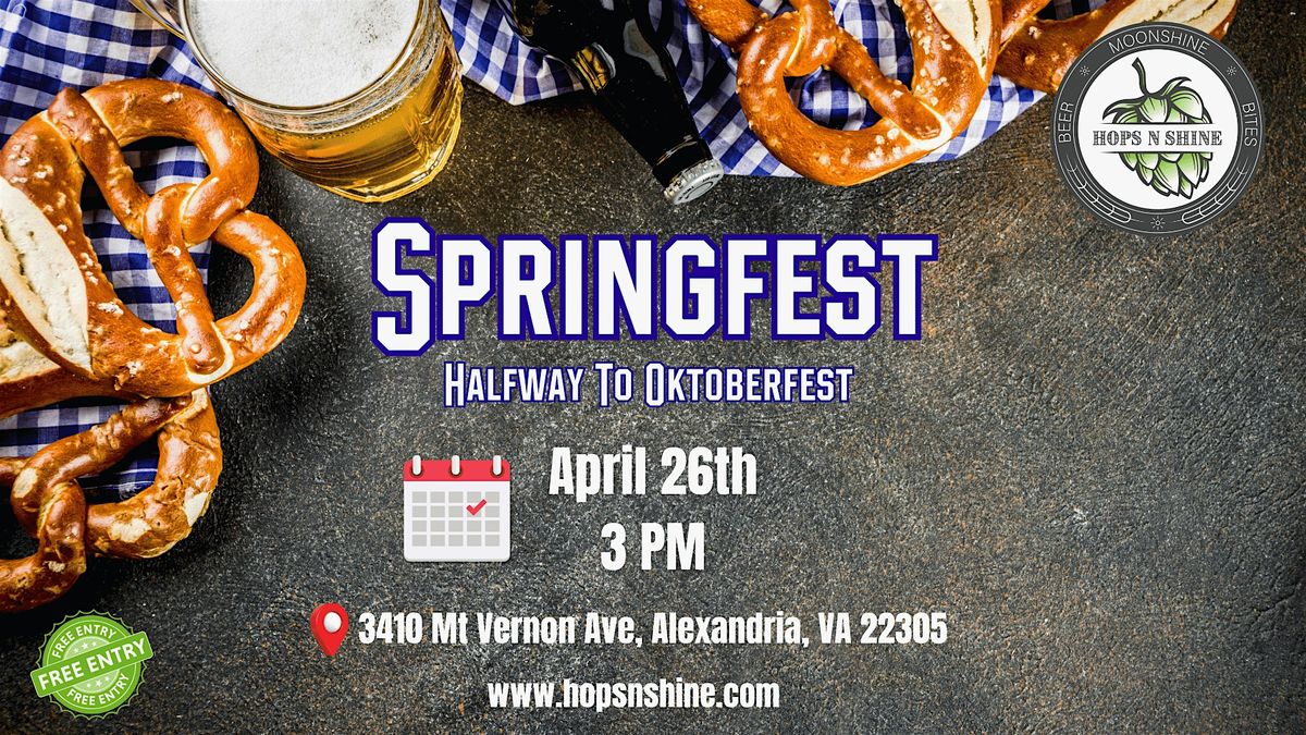 Springfest: Halfway To Oktoberfest