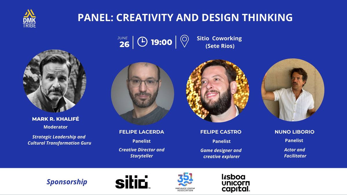 Panel: Creativity and design thinking: cultivating a culture of innovation