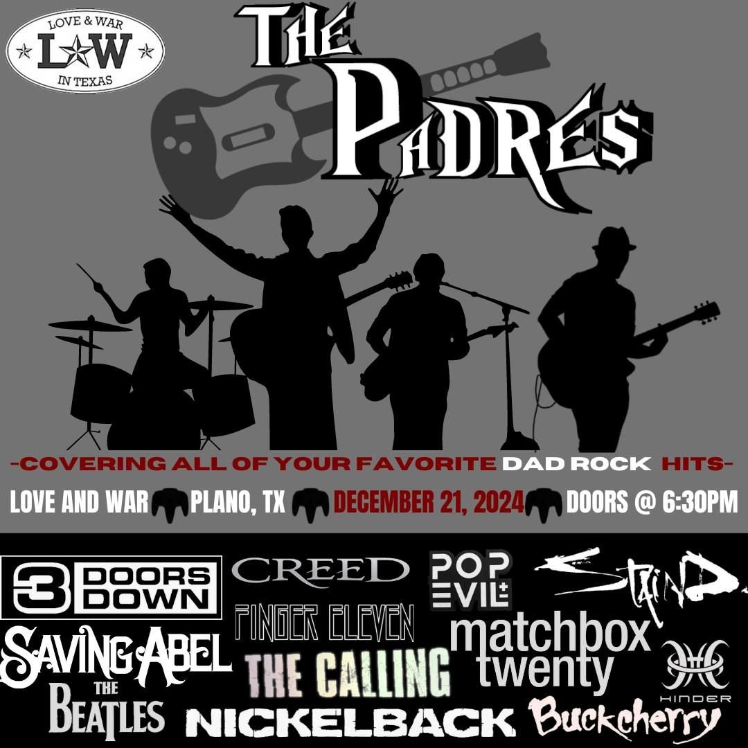 The Padres LIVE in Plano, TX @ Love and War 