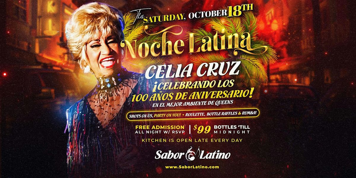 CELIA CRUZ, NOCHE LATINA EN SABOR LATINO | NEW YORK