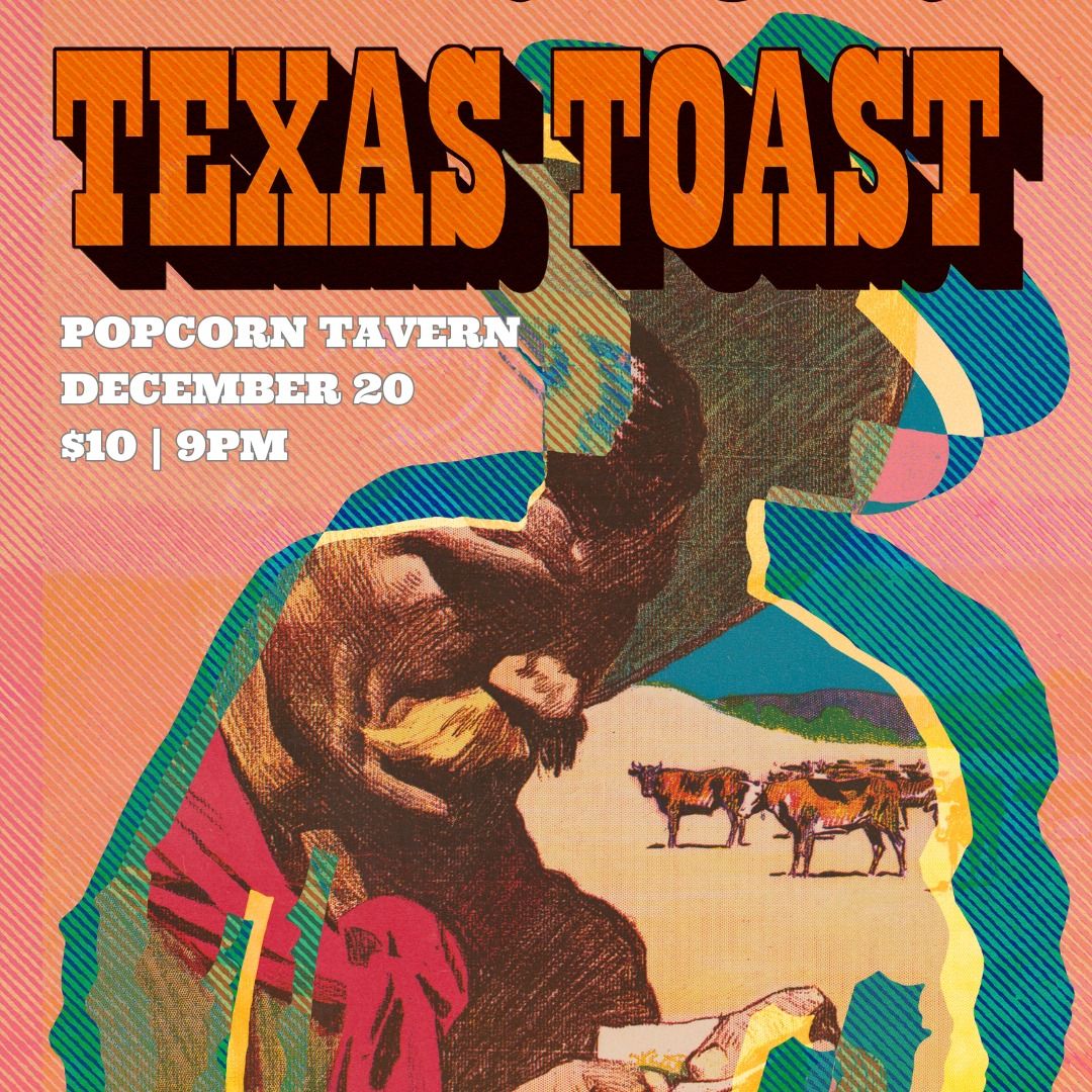 Texas Toast LIVE at the Popcorn Tavern