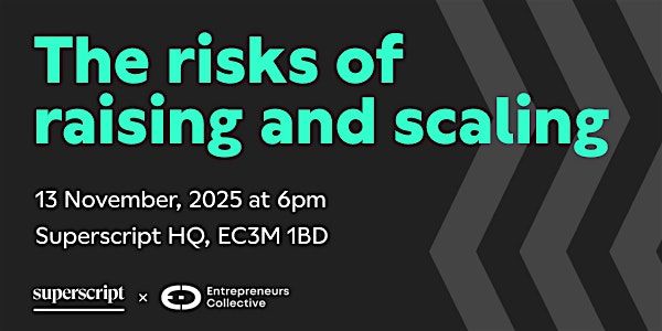 Risks of Raising VC Investment & Scaling for Startup Founders Entrepreneurs