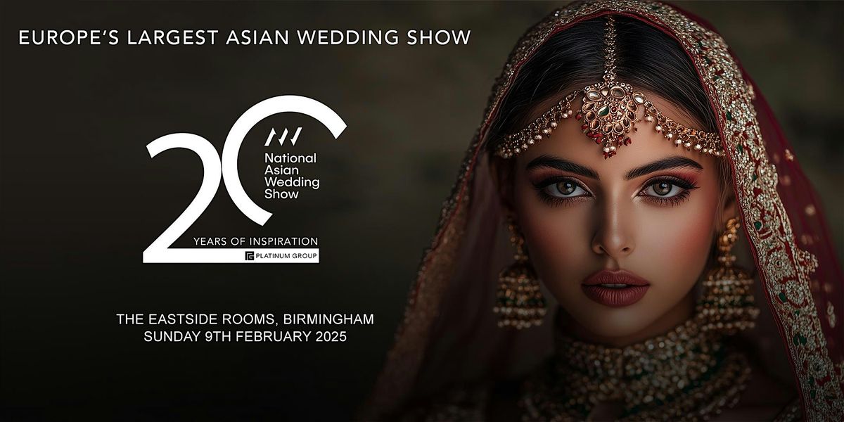 The National Asian Wedding Show Birmingham 2025