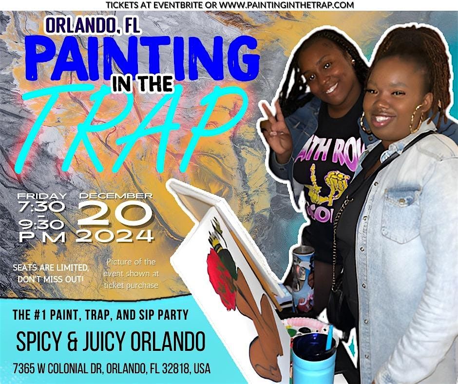 Painting in the Trap - Orlando