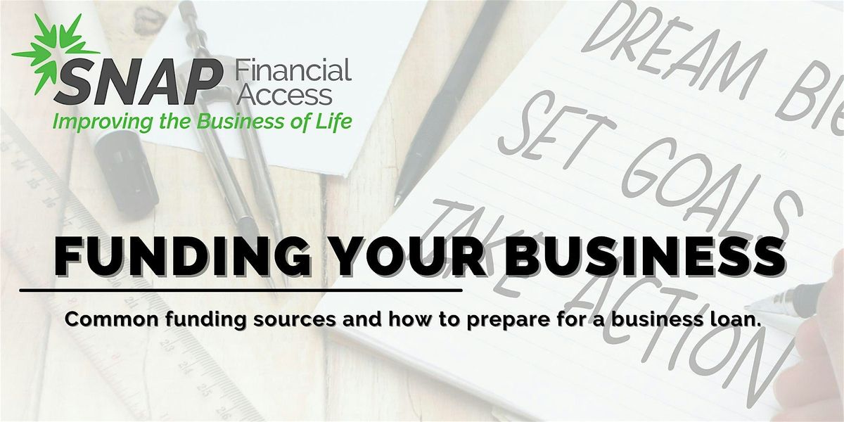 Your Business Journey: Funding Your Business