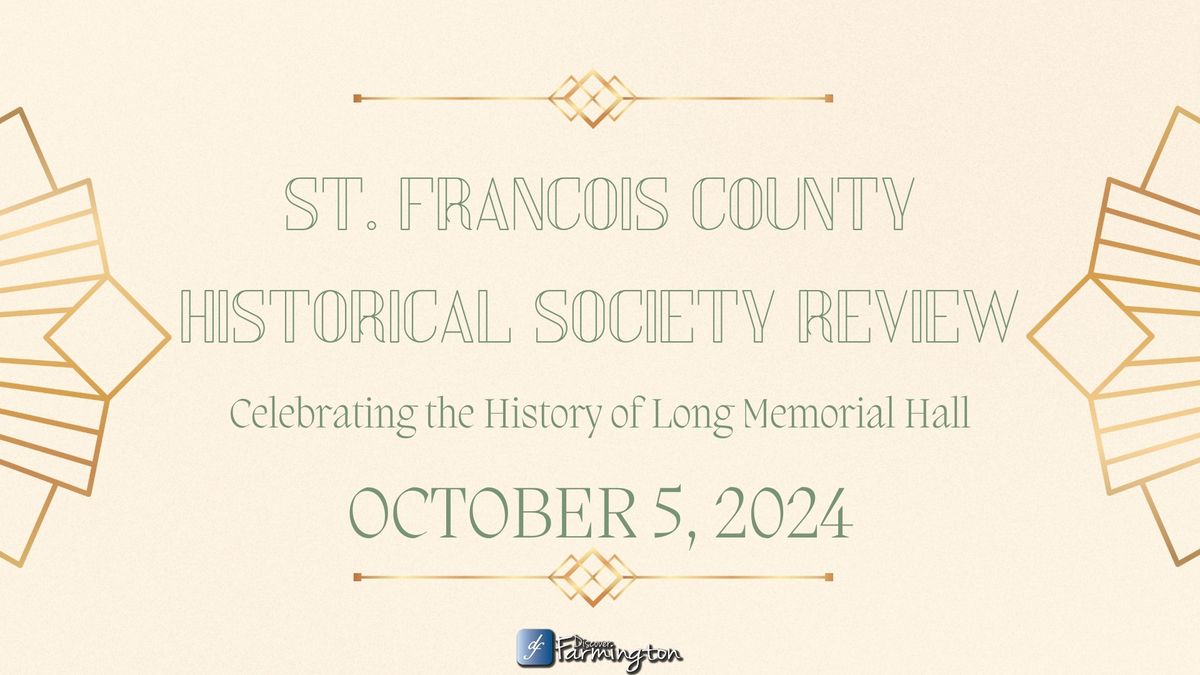 St. Francois County Historical Society Review