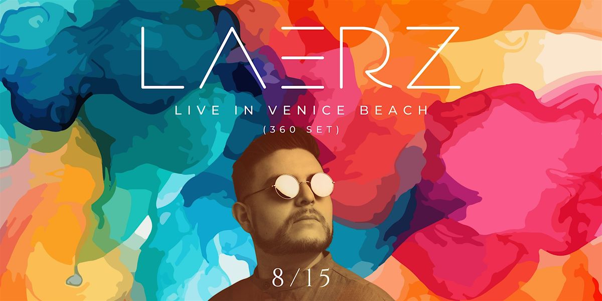 LAERZ Live Venice Beach (FREE Popup 360 Set)