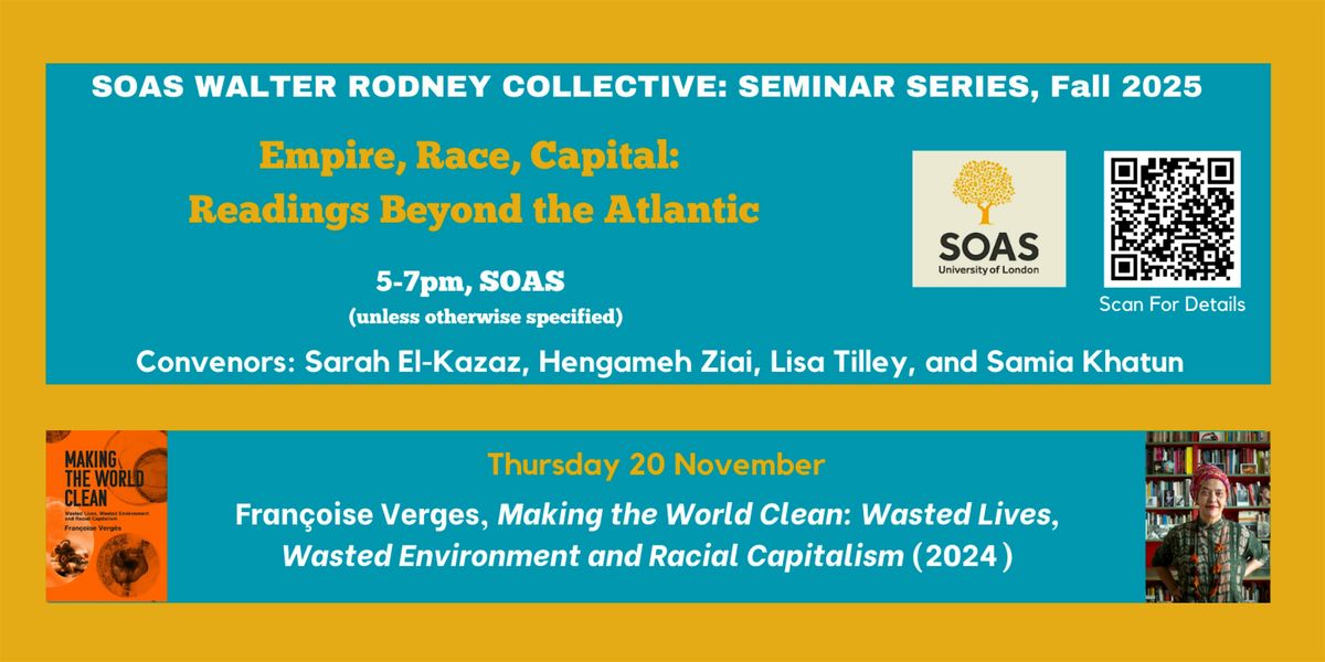 SOAS Book Discussion with Fran\u00e7oise Verg\u00e8s on 'Making the World Clean'