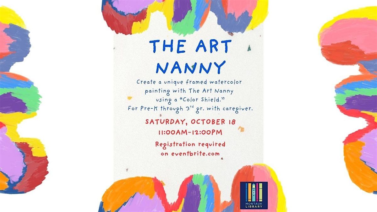 Art Nanny Session 1 - Pre-K -3rd grade