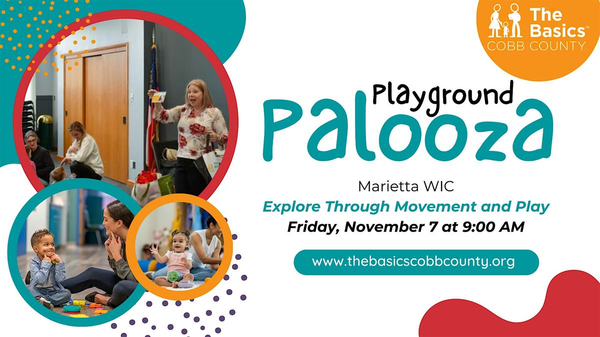 The Basics - Playground Palooza:  Explore Through Movement and Play