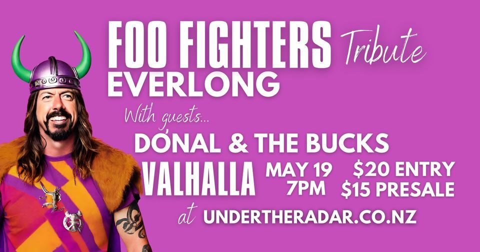 Everlong with Donal And The Bucks @ Valhalla May 19th 7pm