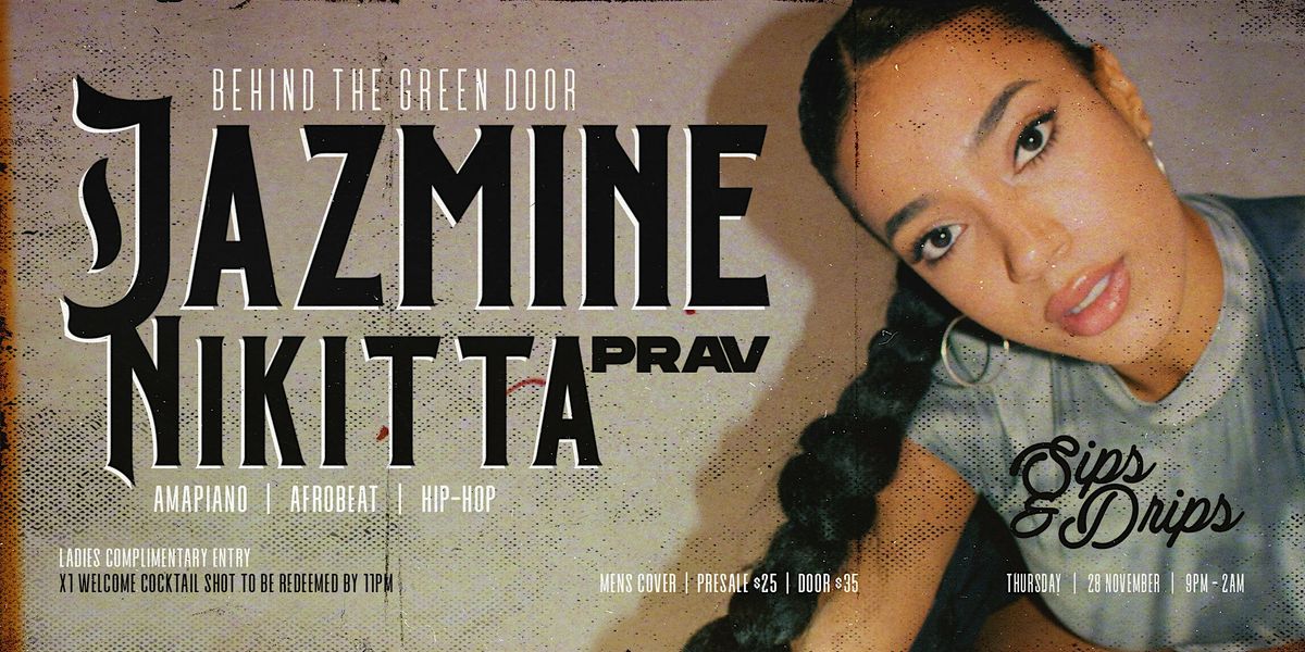 Behind The Green Door presents: JAZMINE NIKITTA