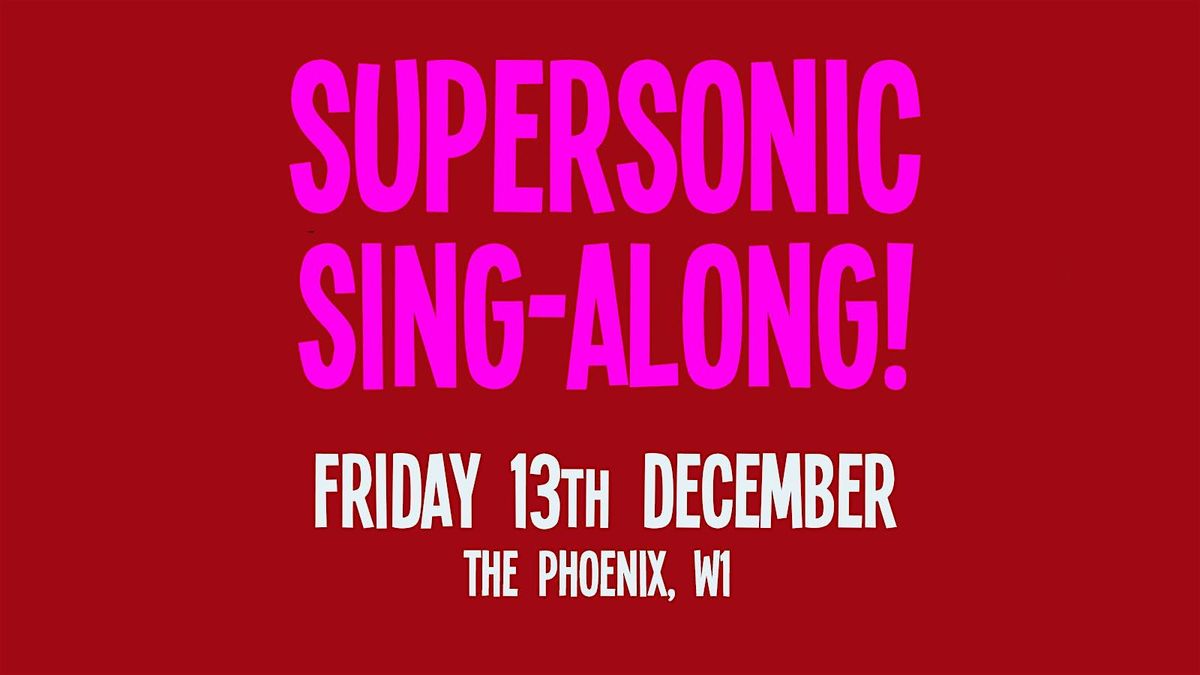 Supersonic Sing-Along: Christmas Special