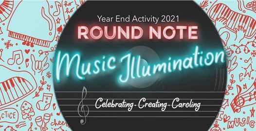 Music Illumination: Year End Activity 2021