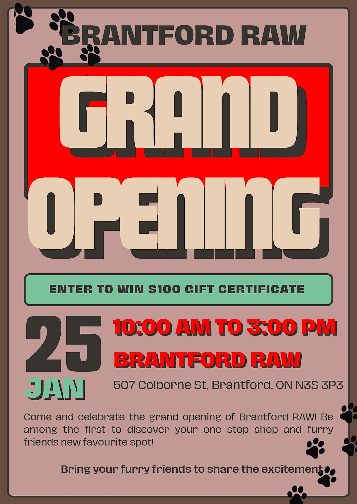 Brantford Raw Grand Opening