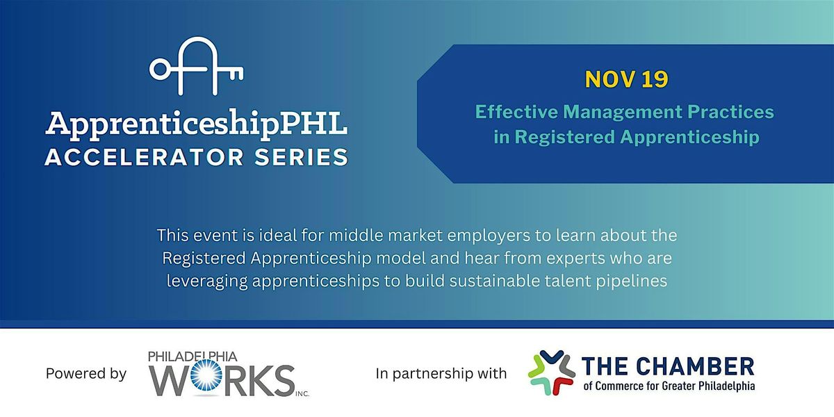 Apprenticeship Accelerator Series Part 2: Effective Management Practices