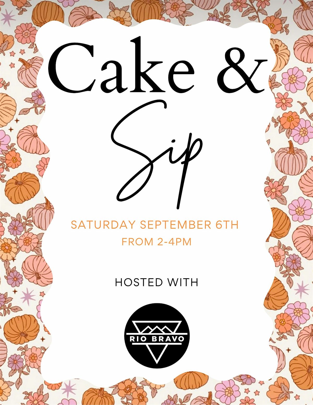 Cake & Sip