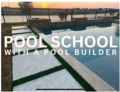 Pool School with a Pool Builder